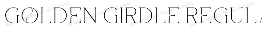Golden Girdle Regular字体转换